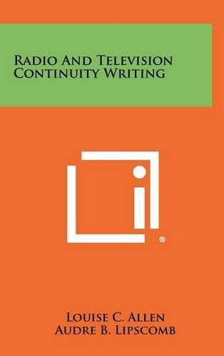Radio and Television Continuity Writing