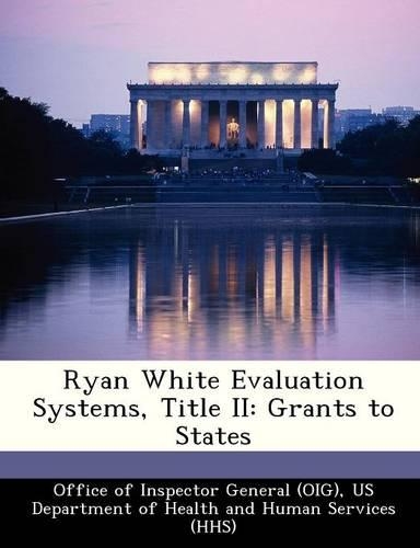 Ryan White Evaluation Systems, Title II