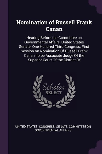 Nomination of Russell Frank Canan