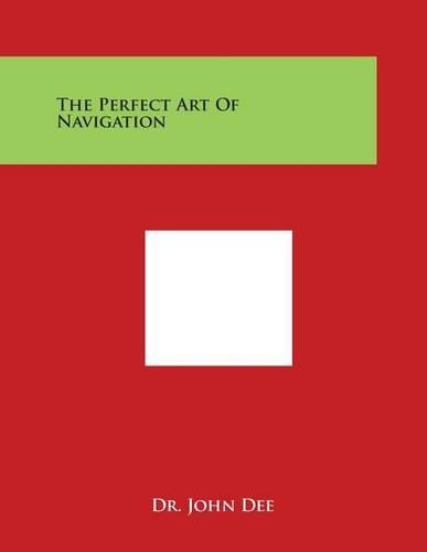Perfect Art of Navigation: (English)