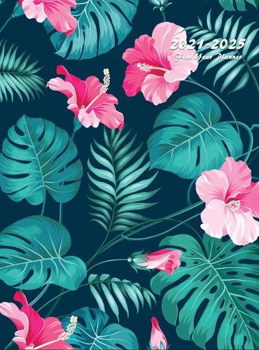2021-2025 Five Year Planner: 60-Month Schedule Organizer 8.5 x 11 with Floral Cover (Volume 4 Hardcover)