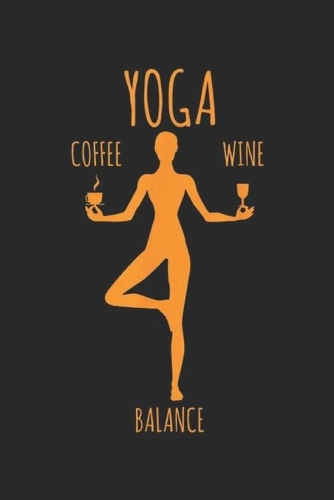 yoga coffee wine balance
