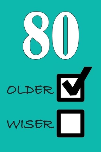80 Older Wiser