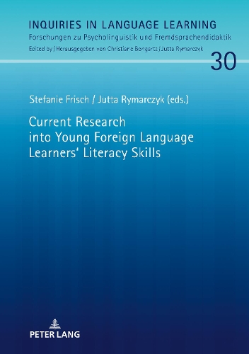 Current Research Into Young Foreign Language Learners' Literacy Skills