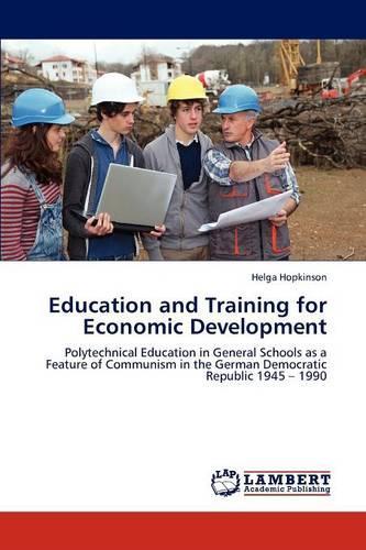 Education and Training for Economic Development: (English)