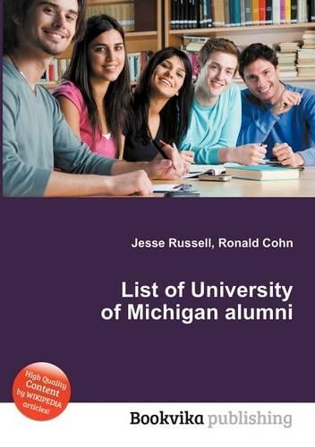 List of University of Michigan Alumni: (English)