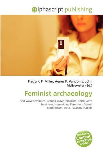 Feminist Archaeology: (English)