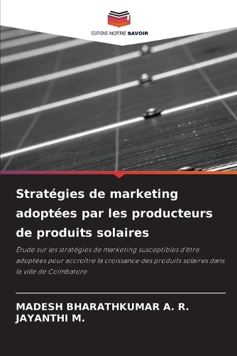 Stratégies de marketing adoptées par les producteurs de produits solaires