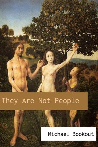 They Are Not People