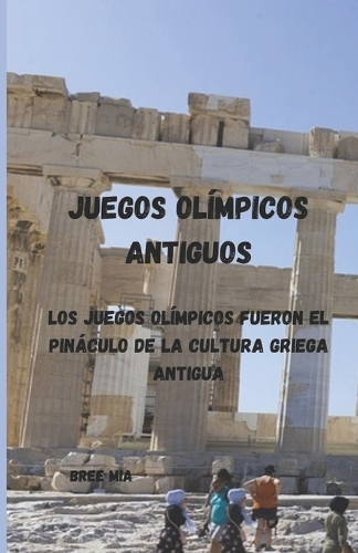 Juegos Olímpicos Antiguos