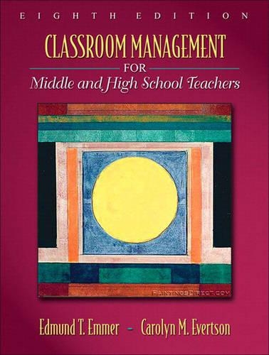 Classroom Management for Middle and High School Teachers with MyEducationLab