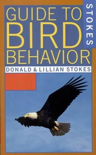 Stokes Guide to Bird Behavior