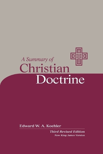A Summary of Christian Doctrine: A Popular Presentation of the Teachings of the Bible: New King James Edition(English)