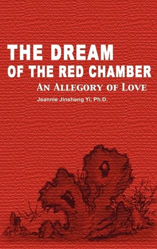 Dream of the Red Chamber: An Allegory of Love