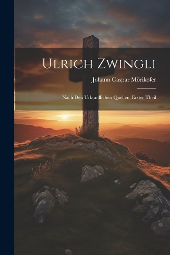 Ulrich Zwingli