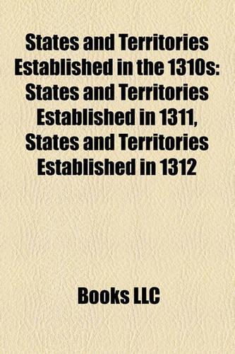States and Territories Established in the 1310s
