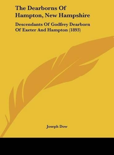 The Dearborns of Hampton, New Hampshire
