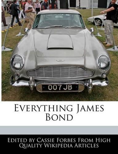 Everything James Bond: (English)