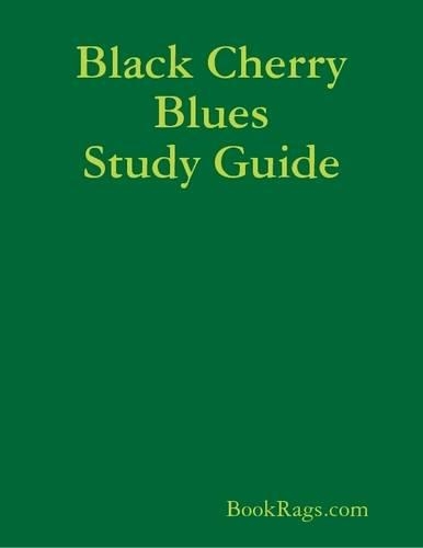 Black Cherry Blues Study Guide