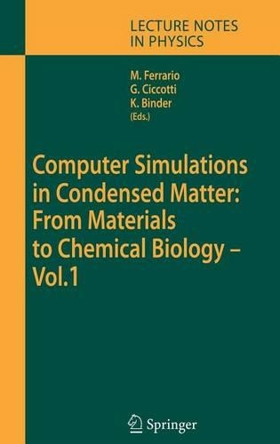 Computer Simulations in Condensed Matter Systems: From Materials to Chemical Biology Volume 1. Lecture Notes in Physics.