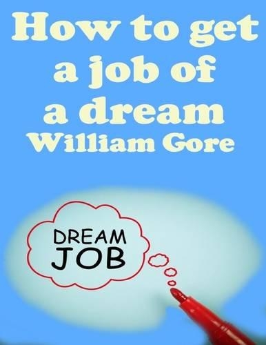 How to Get a Job of a Dream