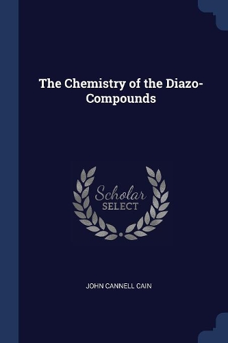 The Chemistry of the Diazo-Compounds