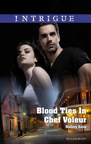 Blood Ties In Chef Voleur: (10 The Delancey Dynasty)