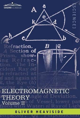 Electromagnetic Theory, Vol. II: (English)