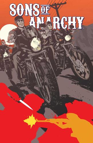 Sons of Anarchy Vol. 3: Volume 3(Sons of Anarchy)