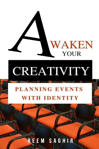 Awaken Your Creativity: Planning events with identity
