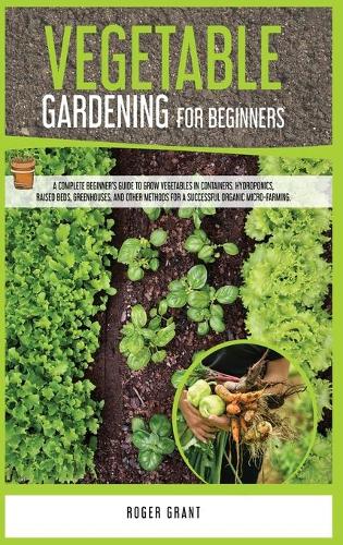 Vegetable Gardening for Beginners