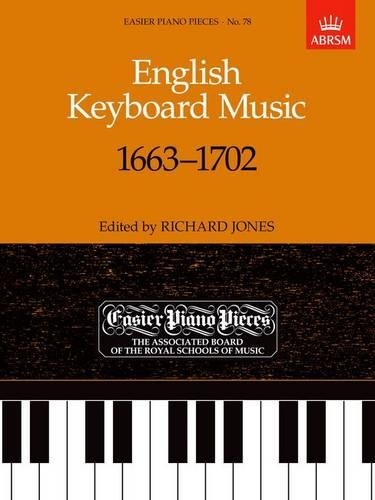 English Keyboard Music, 1663-1702