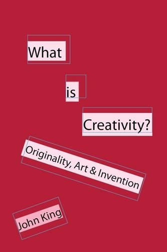 What is Creativity?