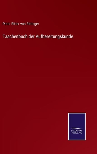 Taschenbuch der Aufbereitungskunde