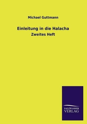 Einleitung in Die Halacha: (German)