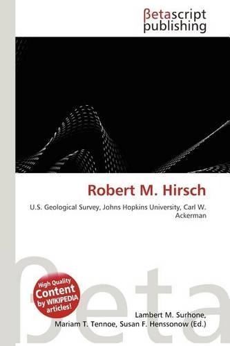 Robert M. Hirsch