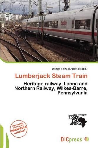 Lumberjack Steam Train: (English)