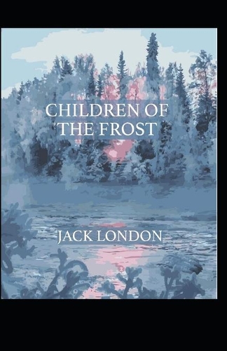 Children of the Frost Annotated