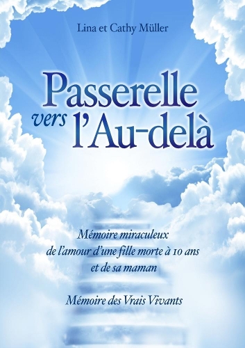 Passerelle vers l'Au-delà