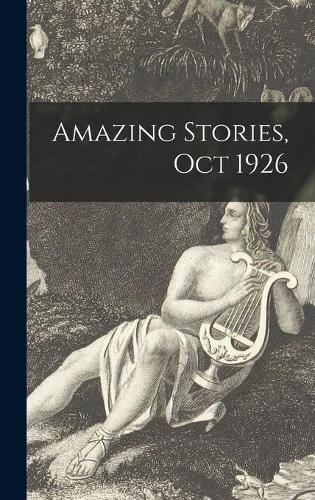Amazing Stories, Oct 1926