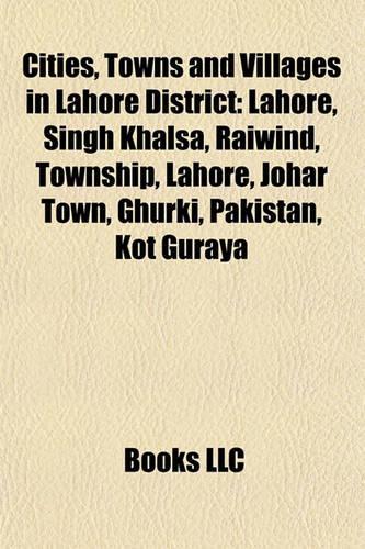 Cities, Towns and Villages in Lahore District