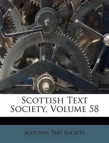 Scottish Text Society, Volume 58