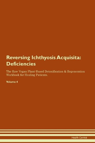 Reversing Ichthyosis Acquisita