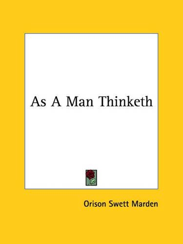 As A Man Thinketh