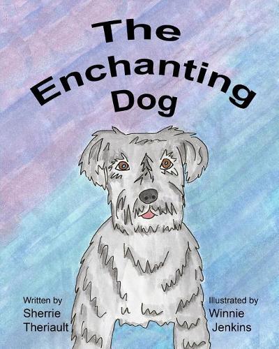 The Enchanting Dog