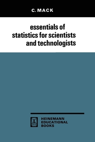 Essentials of Statistics for Scientists and Technologists