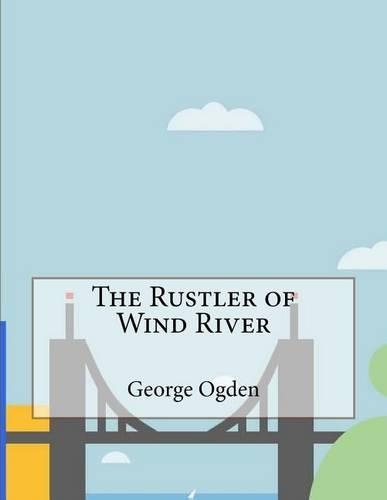 The Rustler of Wind River