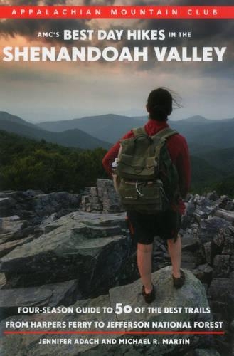 Amc's Best Day Hikes in the Shenandoah Valley