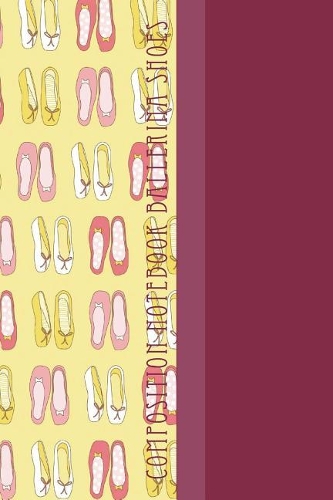 Composition Notebook Ballerina Shoes: Cool Ballerina Shoes Pattern 6 X 9 Graph Ruled Paper Notebook, Appreciation, Quote Journal, Diary Unique Inspirational Gift for Family, Friend or Te