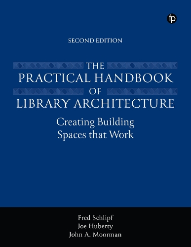 The Practical Handbook of Library Architecture